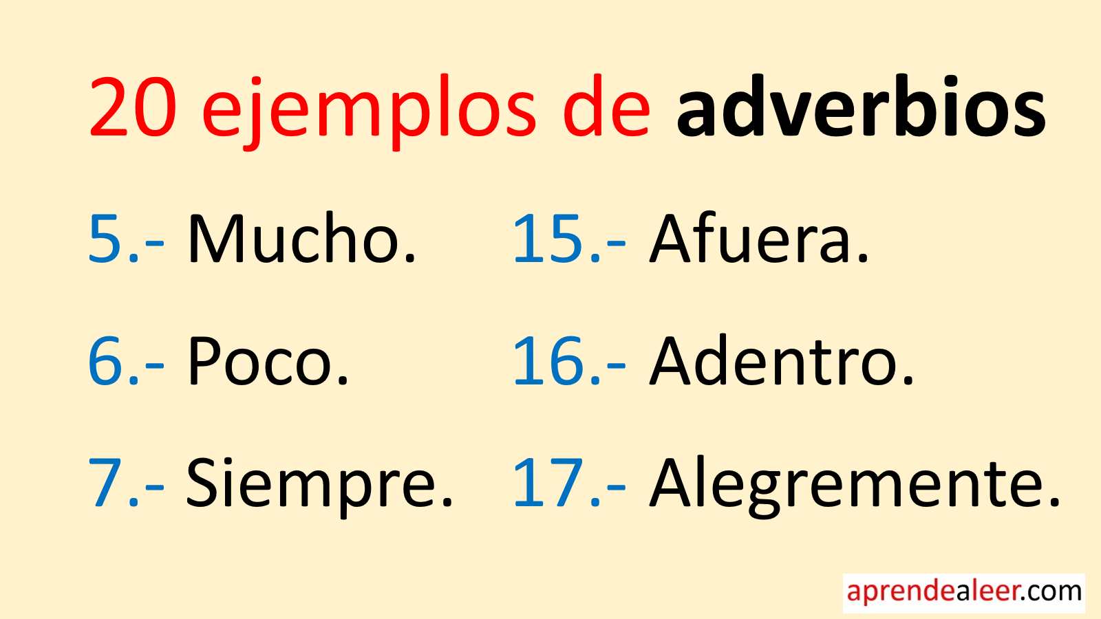 20 Ejemplos De Adverbios 0255